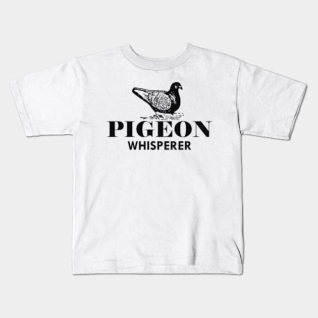 Pigeon Whisperer Kids T-Shirt by KC Happy Shop